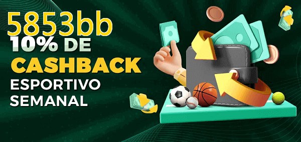 10% de bônus de cashback na 5853bb